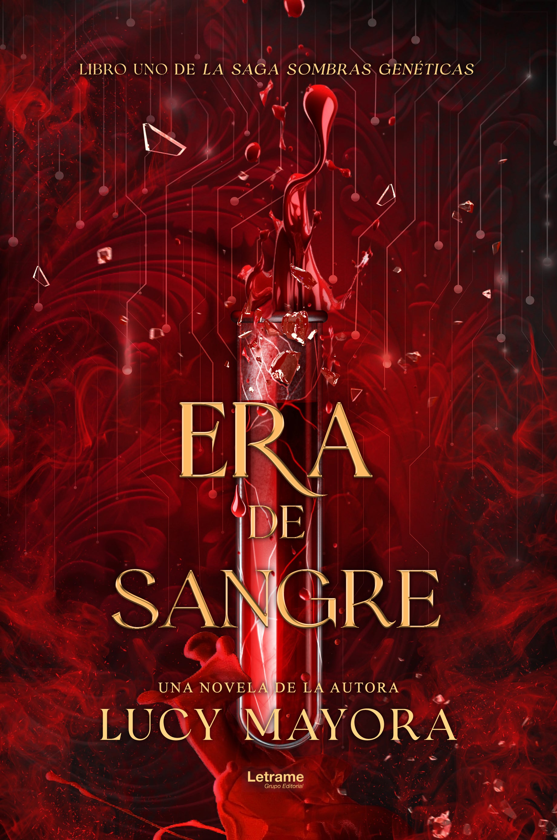 Era de Sangre - Lucy Mayora