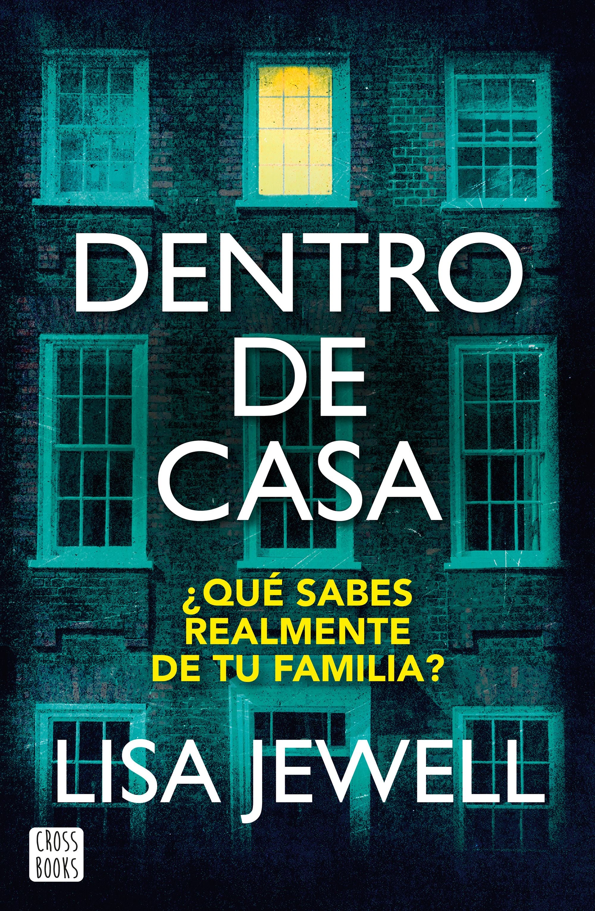 Dentro de casa - Lisa Jewell