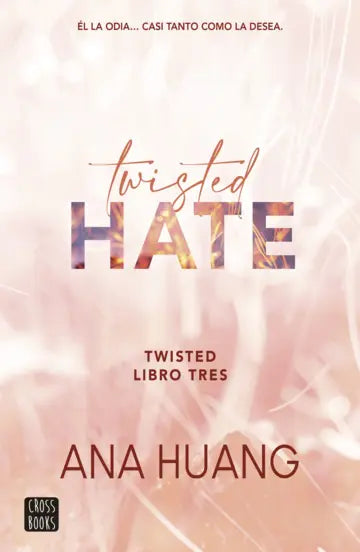 Twisted hate- Ana Huang
