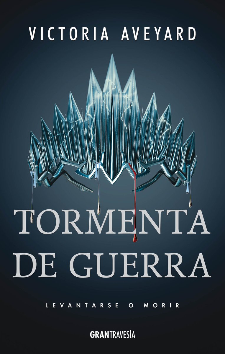 Tormenta de Guerra (Libro 4) Victoria Aveyard · Gran Travesía